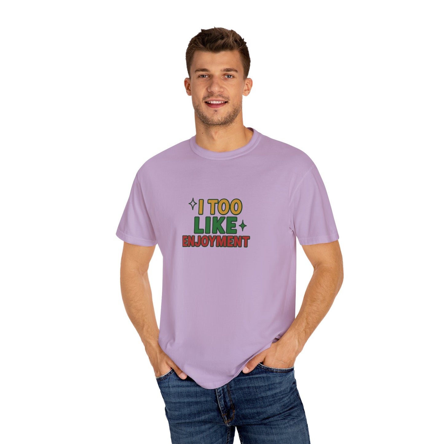 I Too Like Enjoyment Oversized T-shirt