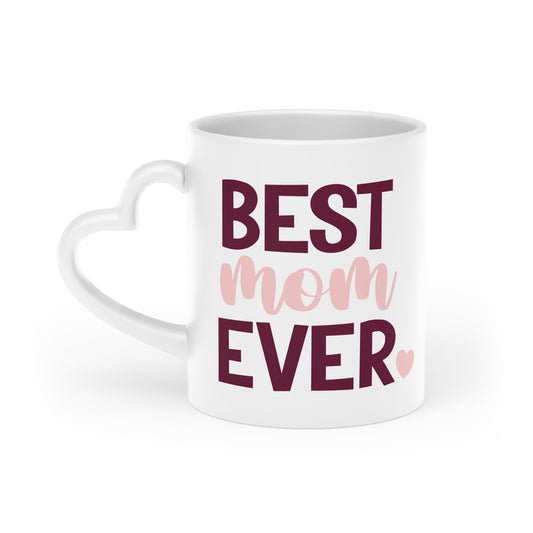 Best Mom Ever Pink Heart-Shaped Mug