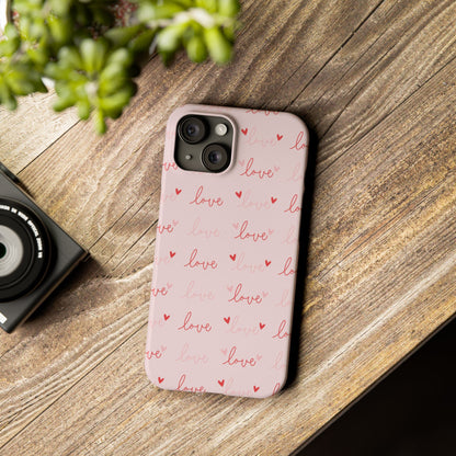 Love Silk Slim iPhone Case