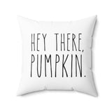 Hey There Pumpkin Faux Suede Square Pillow