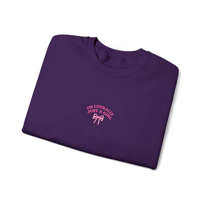 I'm Literally Just a Girl Embroidered Crewneck Sweatshirt
