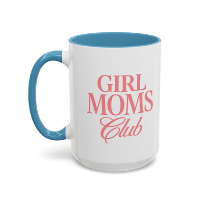 Girl Moms Club Accent Coffee Mug — 11/15oz