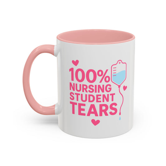 Nursing Student Tears Accent Mug