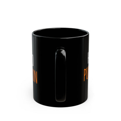 Hello Pumpkin Black Mug (11oz, 15oz)