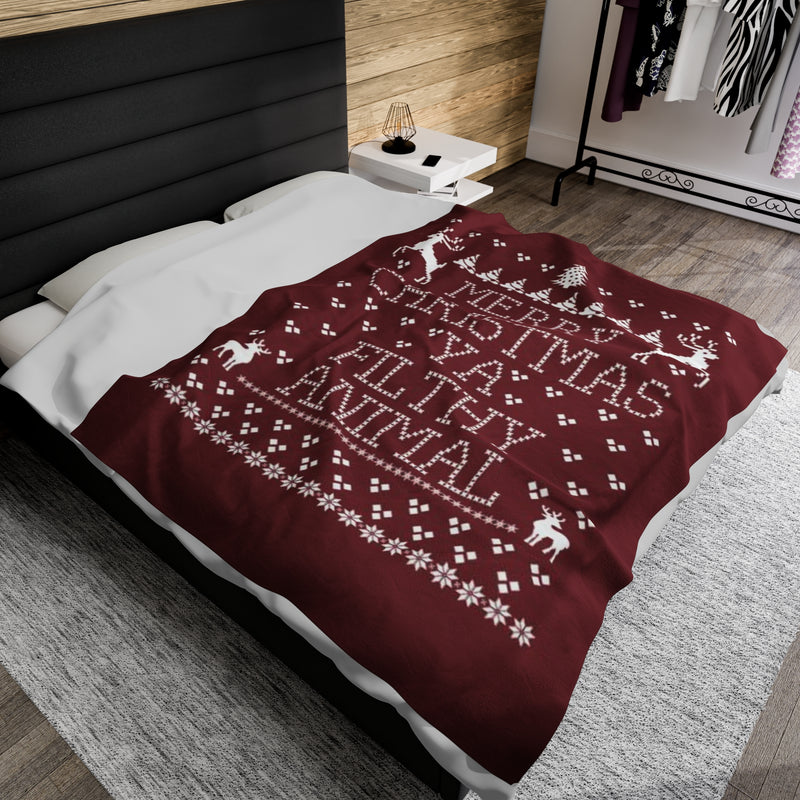 Merry Christmas Ya Filthy Animal Velveteen Plush Blanket