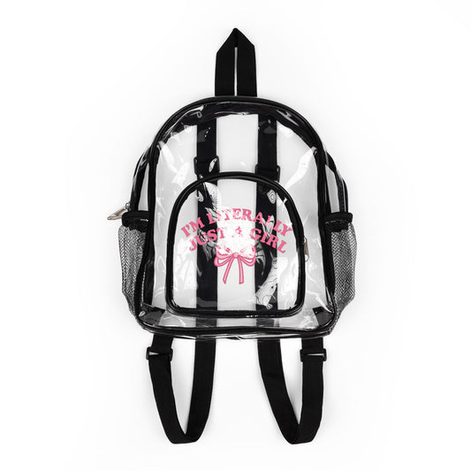 Clear I'm Literally Just a Girl Stadium Backpack