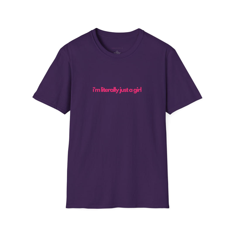 Literally Just a Girl Softstyle T-Shirt