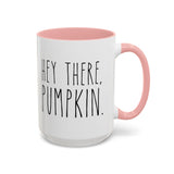 Hey There Pumpkin Accent Coffee Mug (11, 15oz)