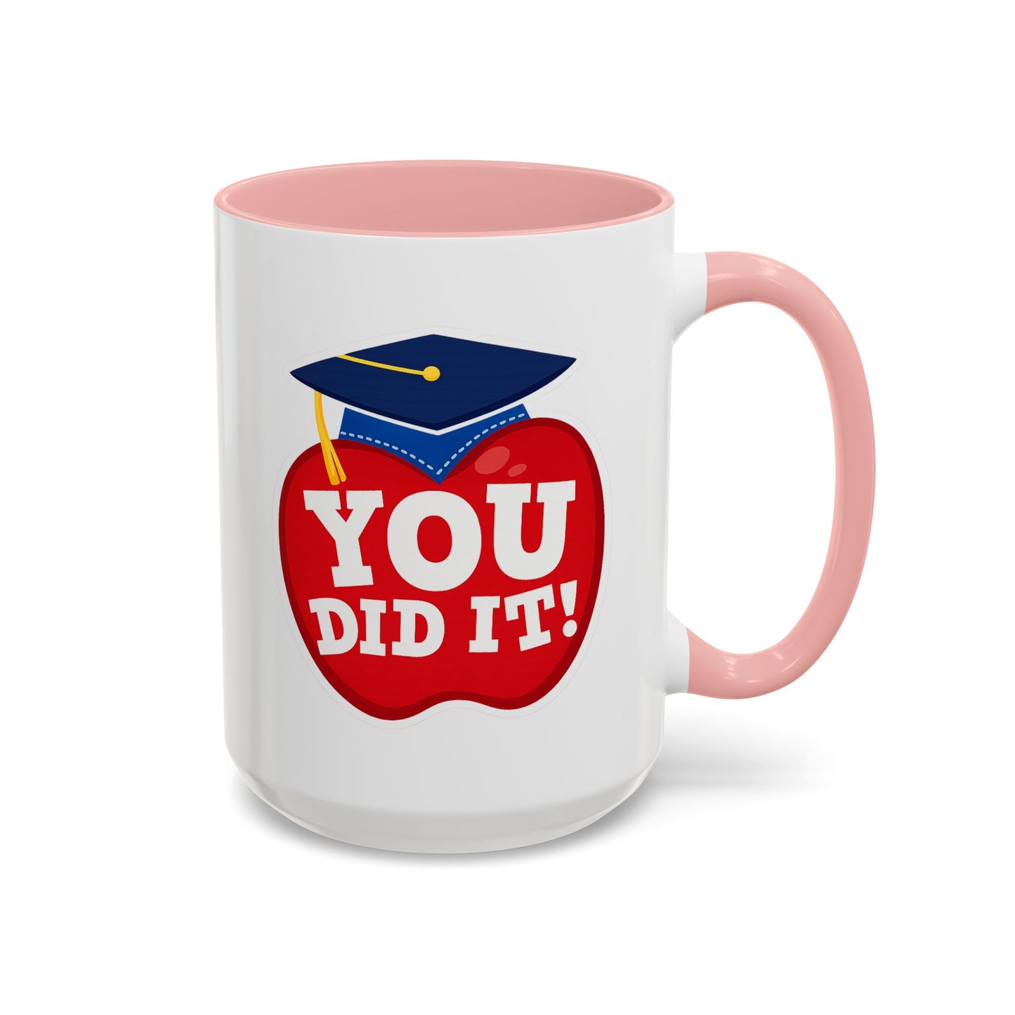 You Did It! Graduation Apple Accent Coffee Mug (11/15oz)