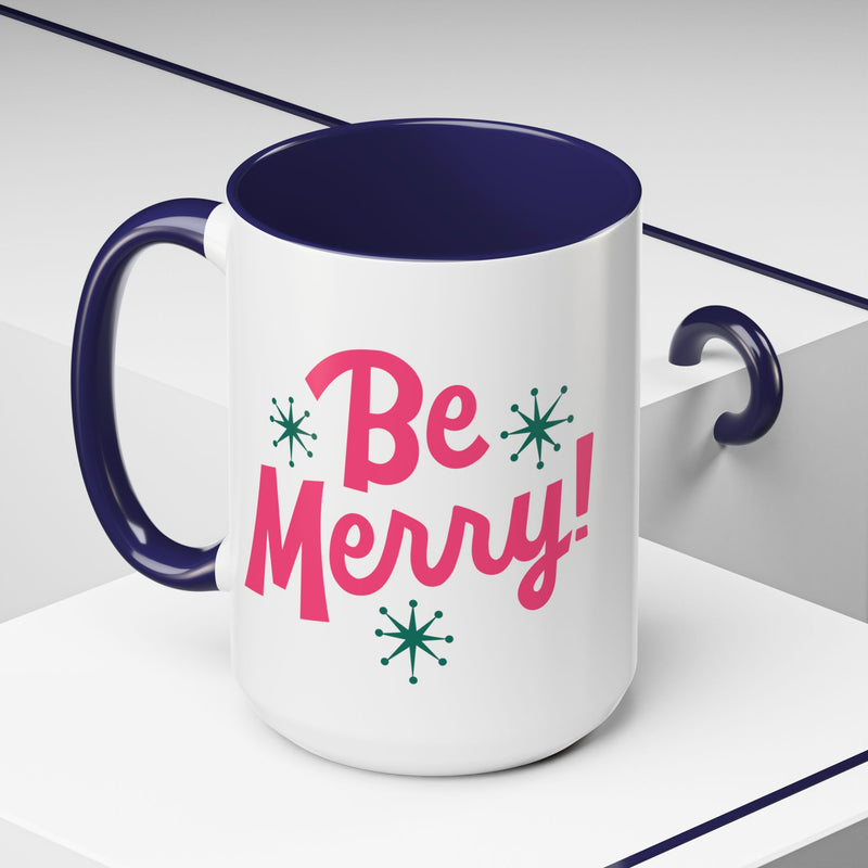 Be Merry Accent Coffee Mug (11, 15oz)