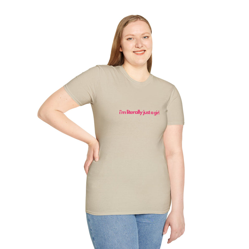 Literally Just a Girl Softstyle T-Shirt