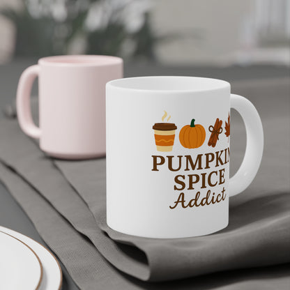 Pumpkin Spice Addict Ceramic Mug (11oz, 15oz, 20oz)