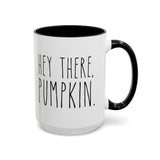 Hey There Pumpkin Accent Coffee Mug (11, 15oz)