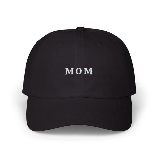 Embroidered Mom Classic Dad Cap