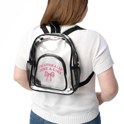 Clear I'm Literally Just a Girl Stadium Backpack