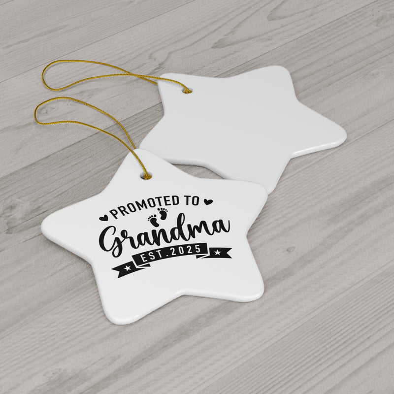 Promoted to Grandma 2025 Ceramic Ornament, 4 Shapes