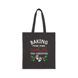 Baking More Than Cookies Cotton Canvas Tote Bag