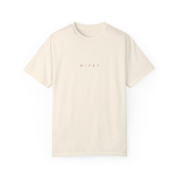 Women's Wifey Garment-Dyed T-shirt