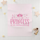 Being a Princess Soft Fleece Baby Blanket