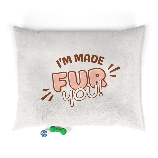 Made Fur You Pet Bed