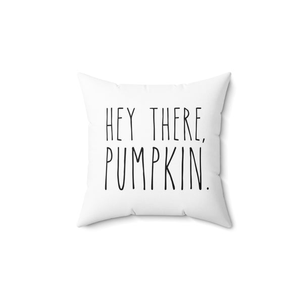 Hey There Pumpkin Faux Suede Square Pillow