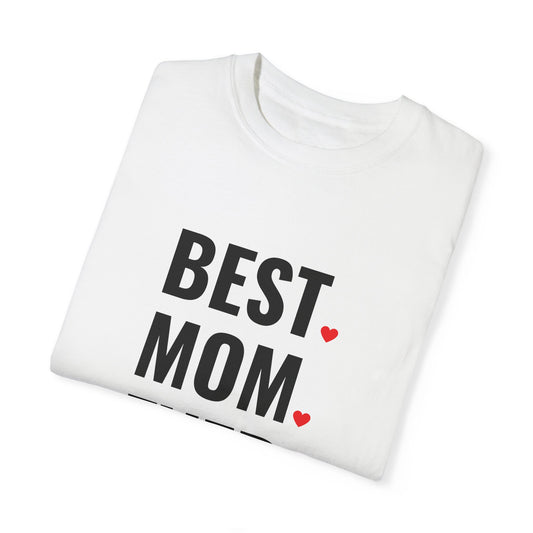 Best Mom Ever Hearts T-shirt