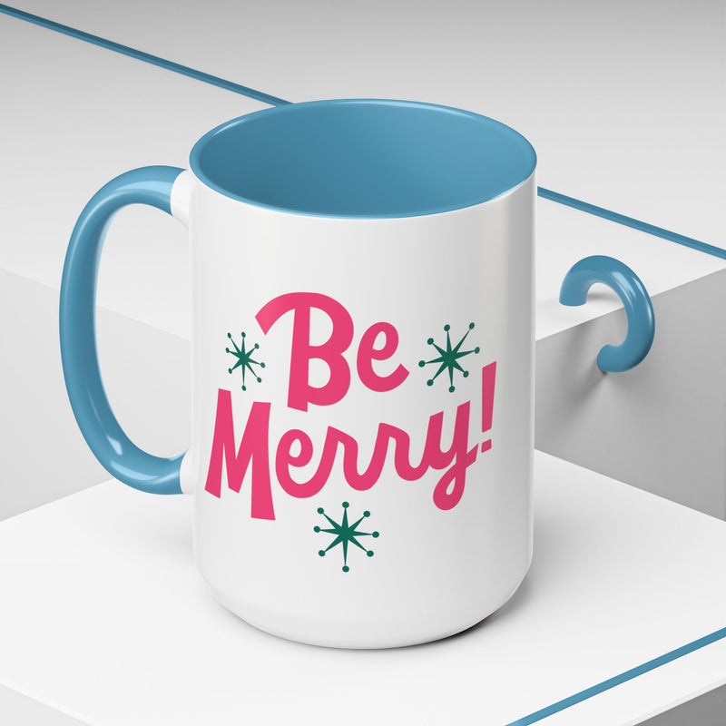 Be Merry Accent Coffee Mug (11, 15oz)