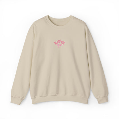 I'm Literally Just a Girl Embroidered Crewneck Sweatshirt