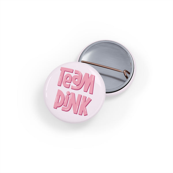 Team Pink Gender Reveal Round Pins, 10 pcs