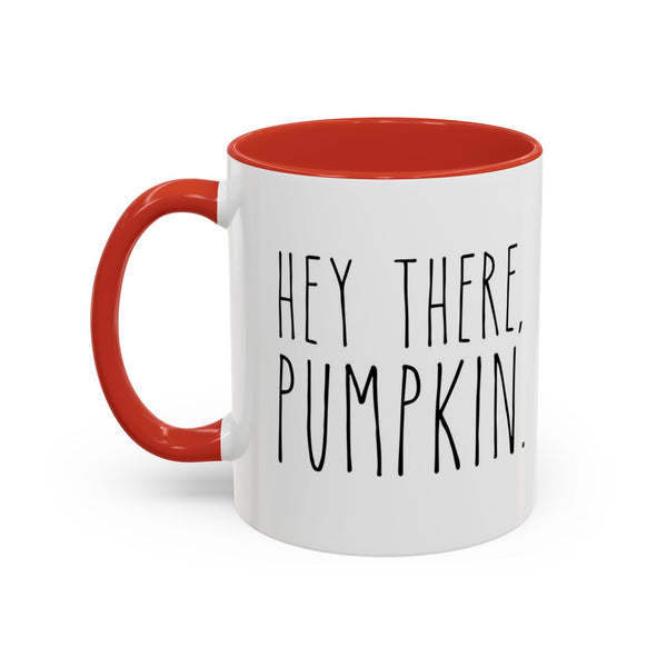 Hey There Pumpkin Accent Coffee Mug (11, 15oz)