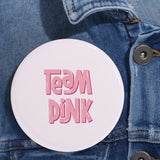 Team Pink Gender Reveal Round Pins, 10 pcs