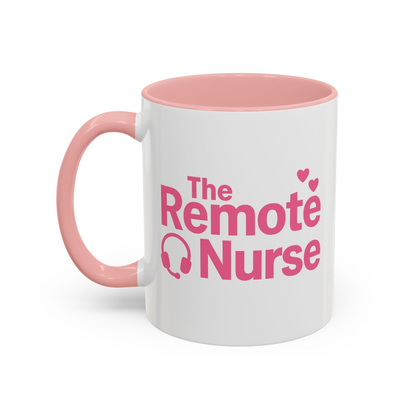 The Remote Nurse Accent Mug (11, 15oz)