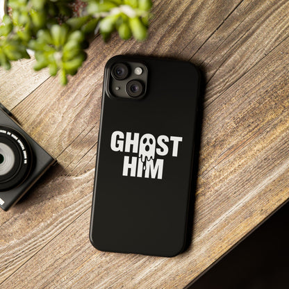 Ghost Him Slim iPhone Case