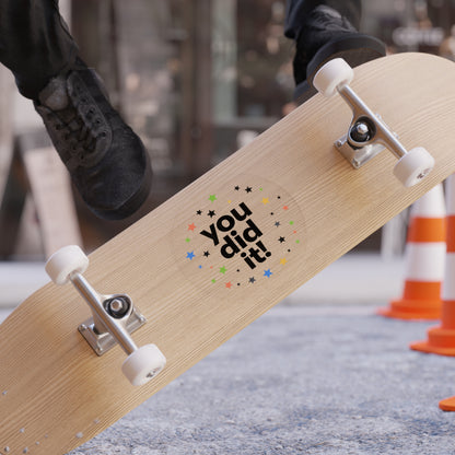 You Did It! Round Transparent Outdoor Sticker — Celebration Reward Decal