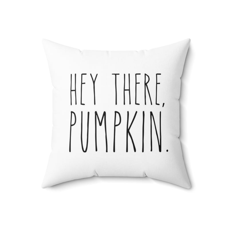 Hey There Pumpkin Faux Suede Square Pillow