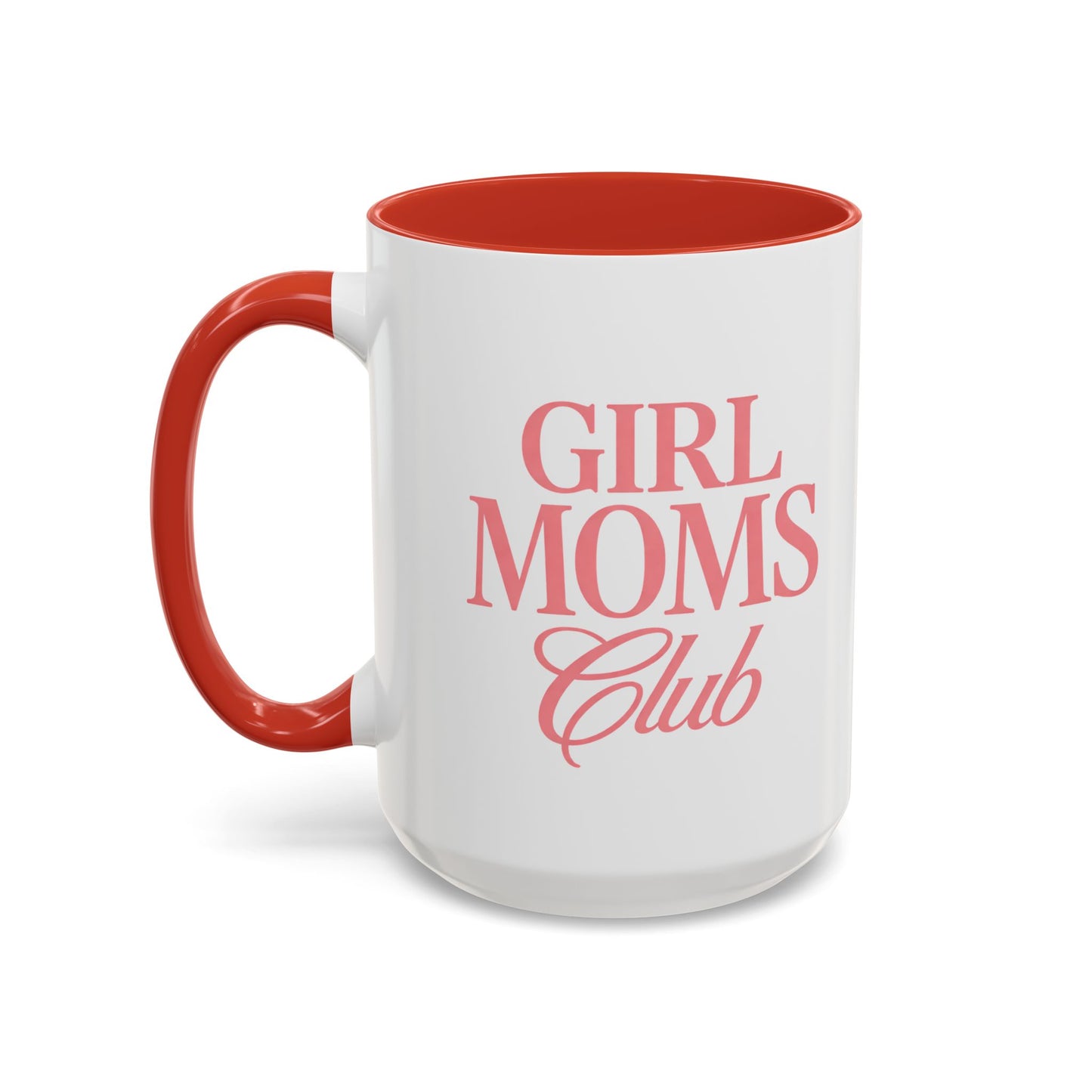 Girl Moms Club Accent Coffee Mug — 11/15oz