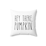 Hey There Pumpkin Faux Suede Square Pillow