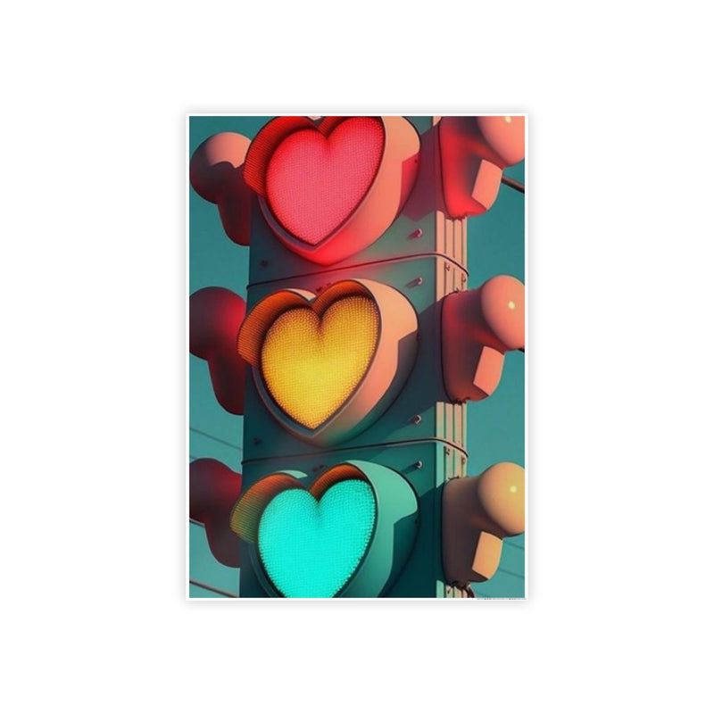 Heart Stop Light Gloss Poster