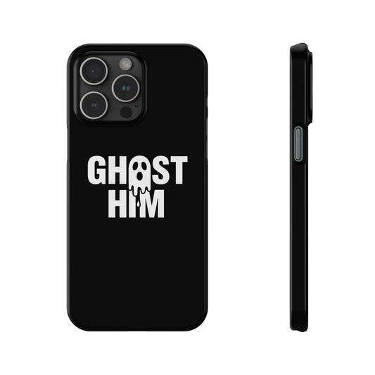 Ghost Him Slim iPhone Case