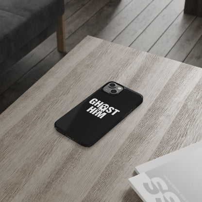 Ghost Him Slim iPhone Case