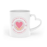 Nurses With Heart Heart-Shaped Mug