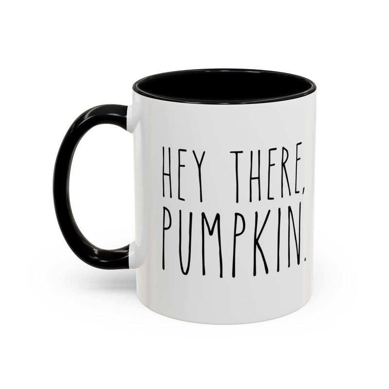 Hey There Pumpkin Accent Coffee Mug (11, 15oz)