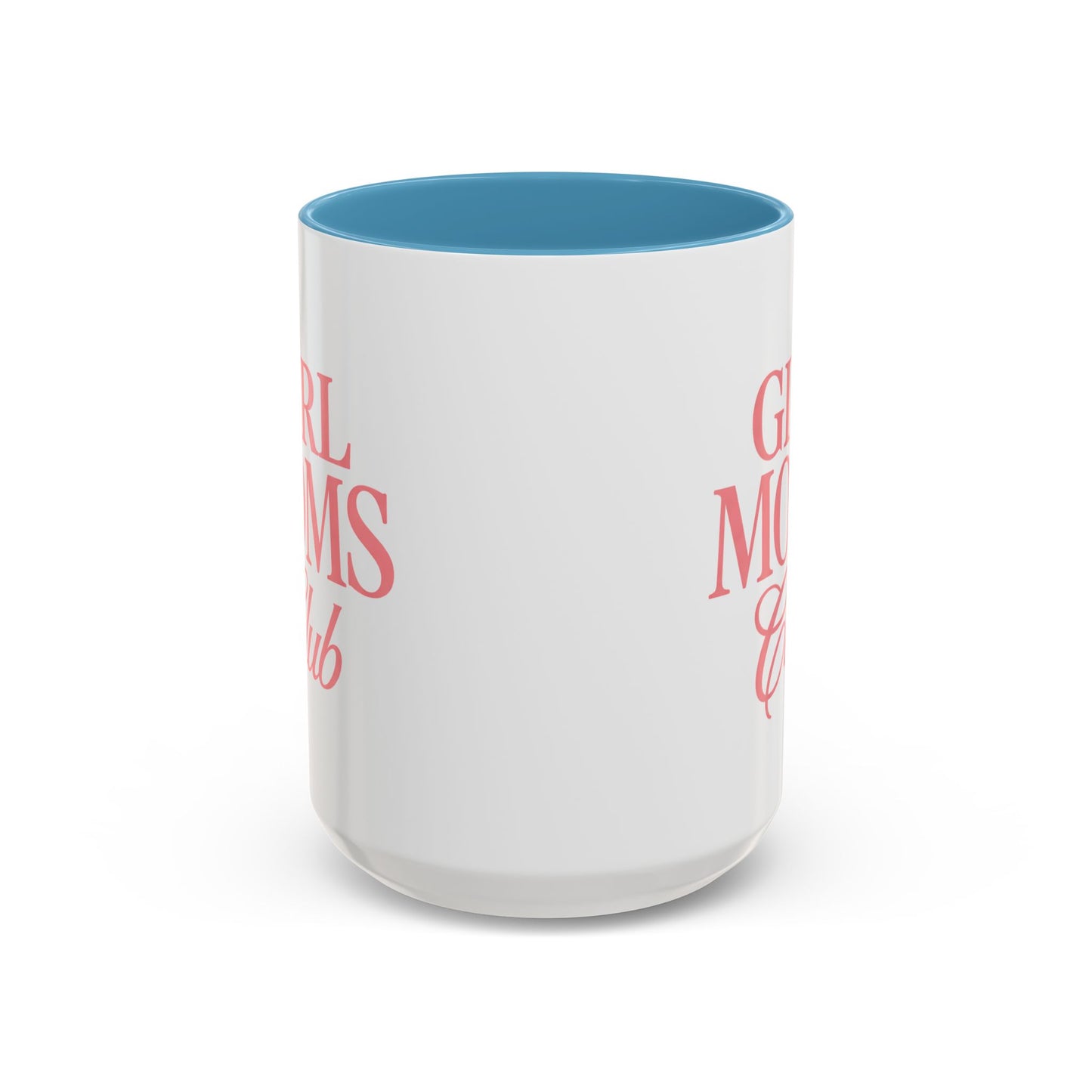 Girl Moms Club Accent Coffee Mug — 11/15oz