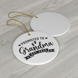 Promoted to Grandma 2025 Ceramic Ornament, 4 Shapes