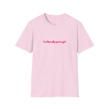 Literally Just a Girl Softstyle T-Shirt