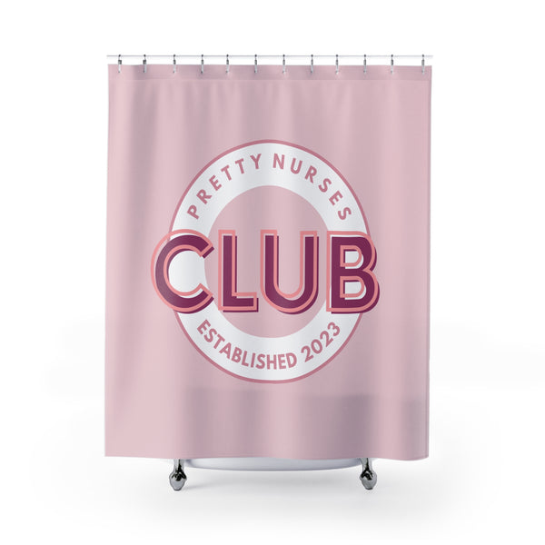 Pretty Nurses Club Est Pink Shower Curtain