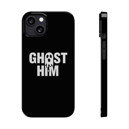 Ghost Him Slim iPhone Case