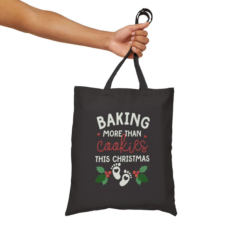 Baking More Than Cookies Cotton Canvas Tote Bag