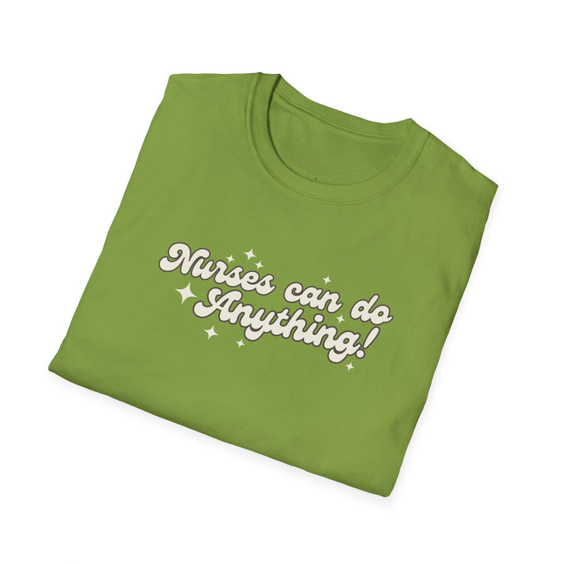 Nurses Can Do Anything Softstyle T-Shirt