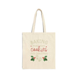 Baking More Than Cookies Cotton Canvas Tote Bag